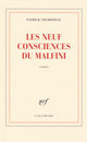 Les Neuf Consciences du Malfini